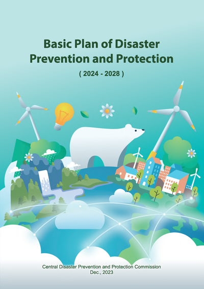 Basic Plan of Disaster Prevention and Protection (2024-2028)